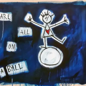 WE ARE ALL LIVING ON A BALL
